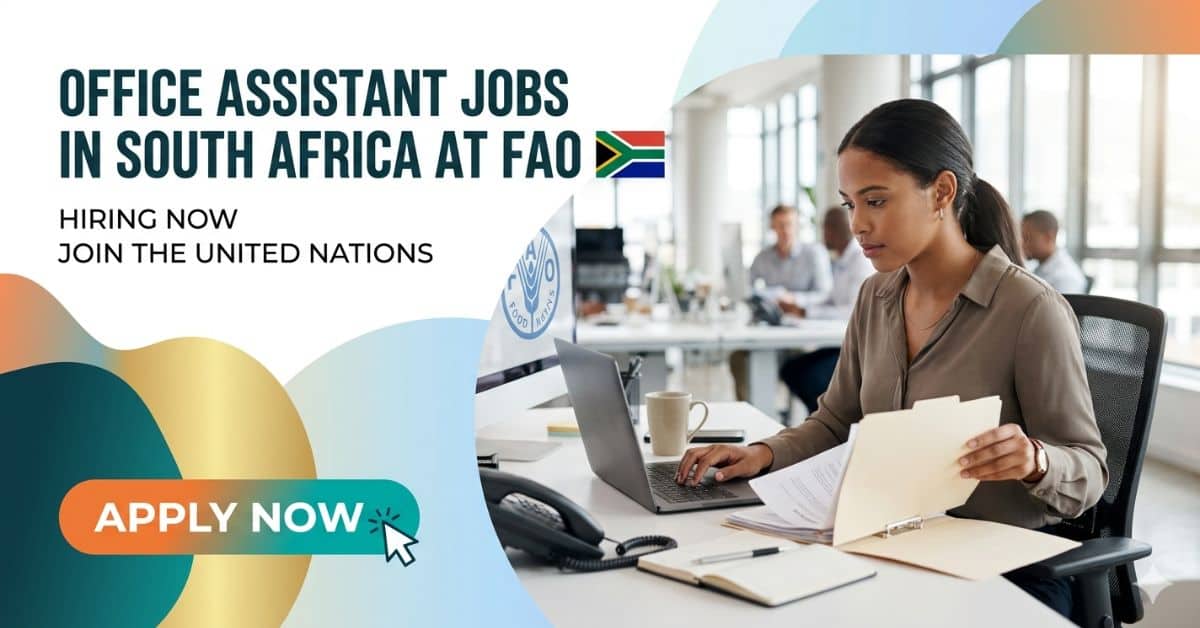 Office Assistant Jobs in South Africa at FAO