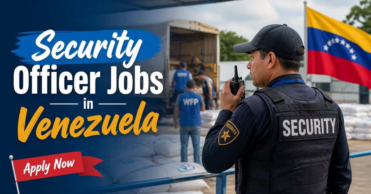 Security Officer Jobs in Venezuela